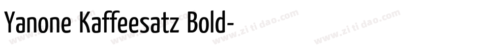 Yanone Kaffeesatz Bold字体转换